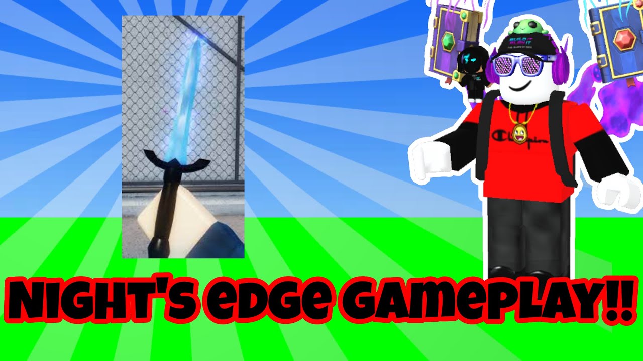 Arsenal Gameplay with night's edge.