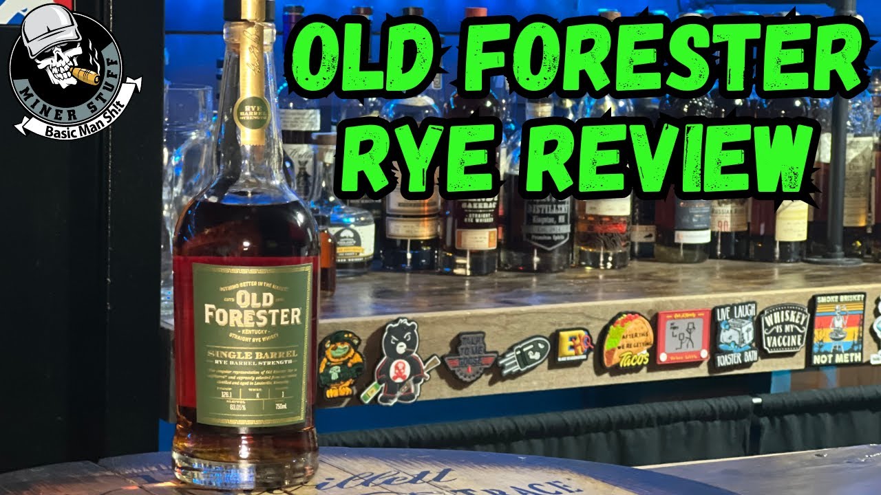 OLD FORESTER SINGLE BARREL RYE REVIEW SHOULD YOU HUNT THIS???