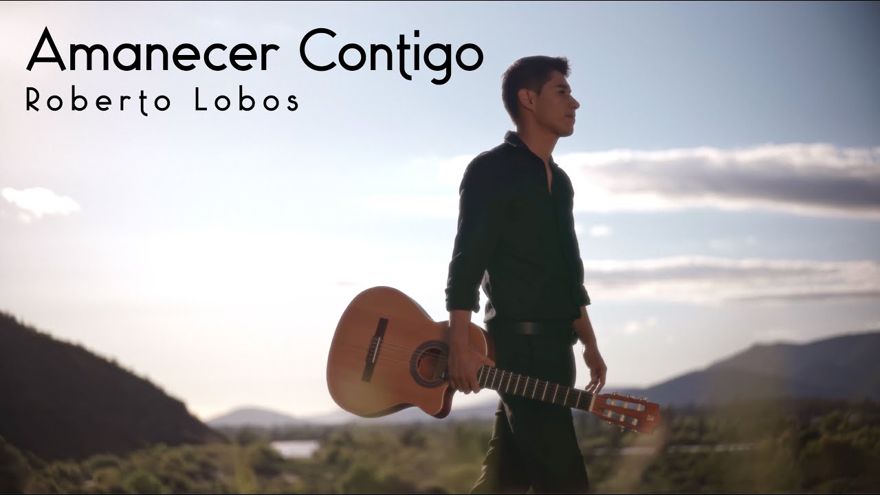 Amanecer Contigo - Roberto Lobos