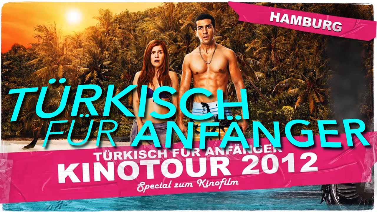 T&Uuml;RKISCH F&Uuml;R ANF&Auml;NGER - KINOTOUR 02 - HAMBURG (OFFICIAL HD VERSION AGGRO TV)