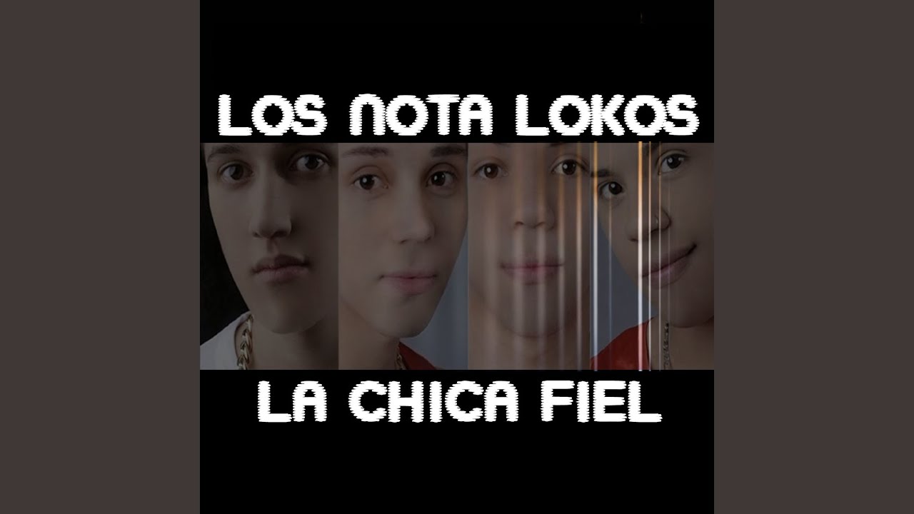 La Chica Fiel