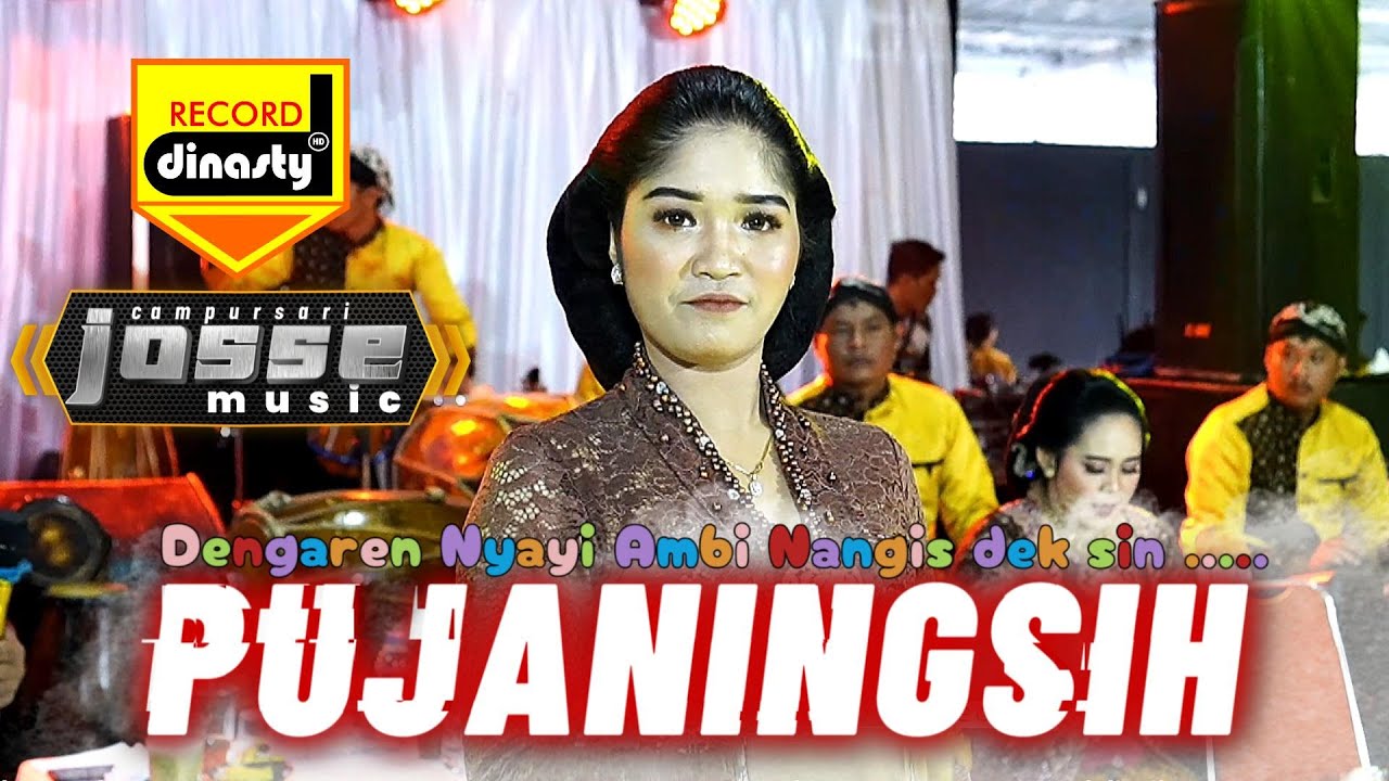 PUJANINGSIH dek sin nyayi ambi nagngis Versi ne josse music ... puenak e ngago puooll ....