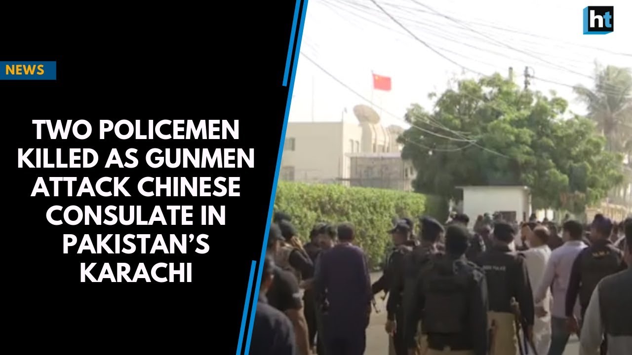 Two policemen killed as gunmen attack Chinese consulate in Pakistan&rsquo;s Karachi