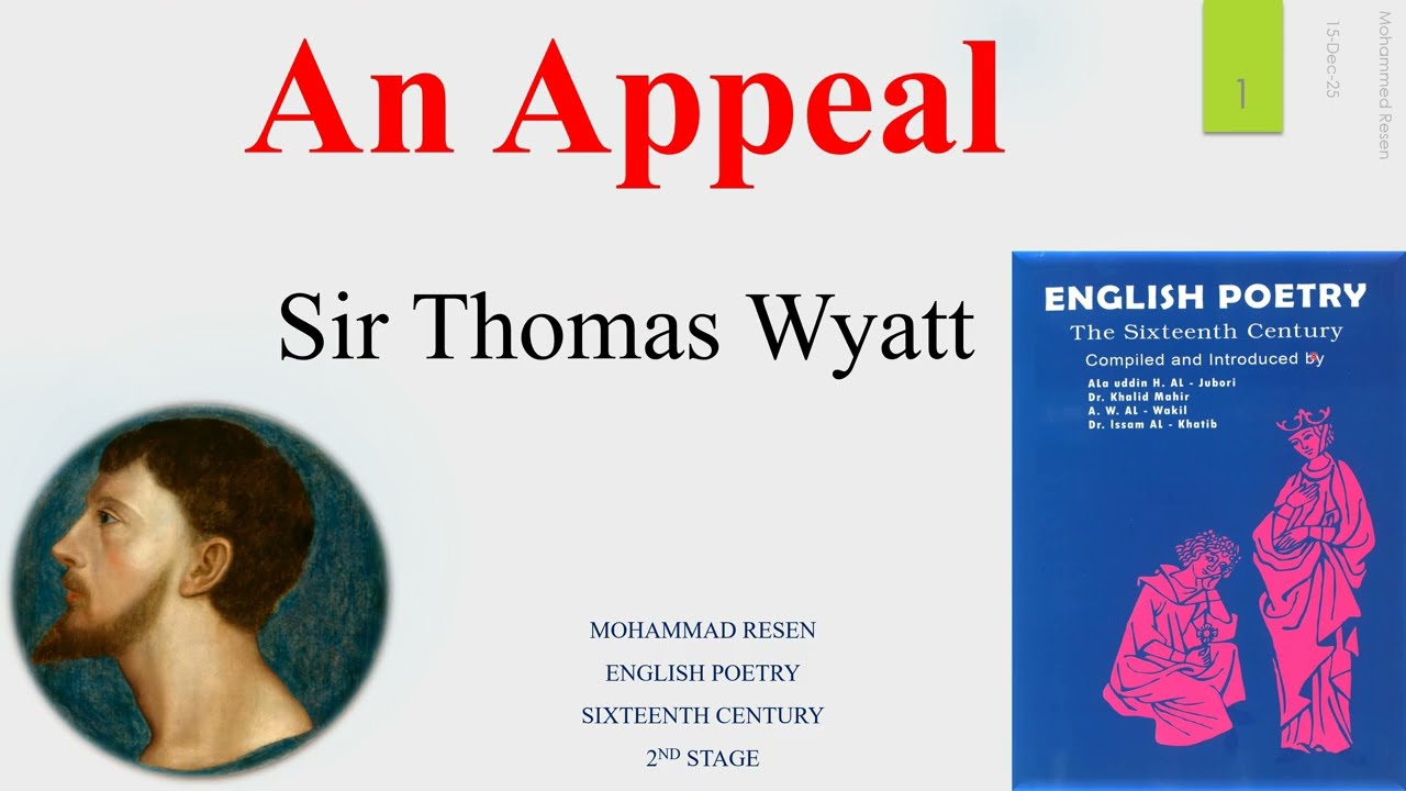 An Appeal: Sir Thomas Wyatt