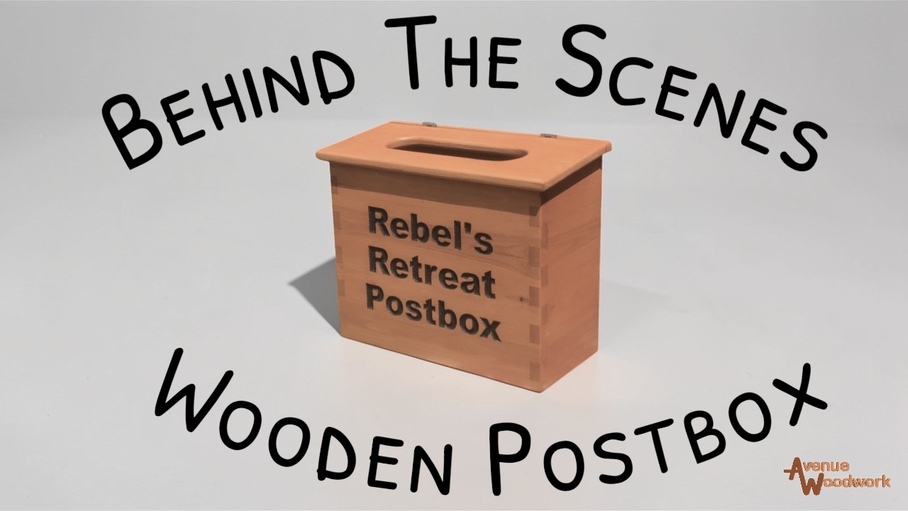 Behind The Scenes: Wooden Postbox