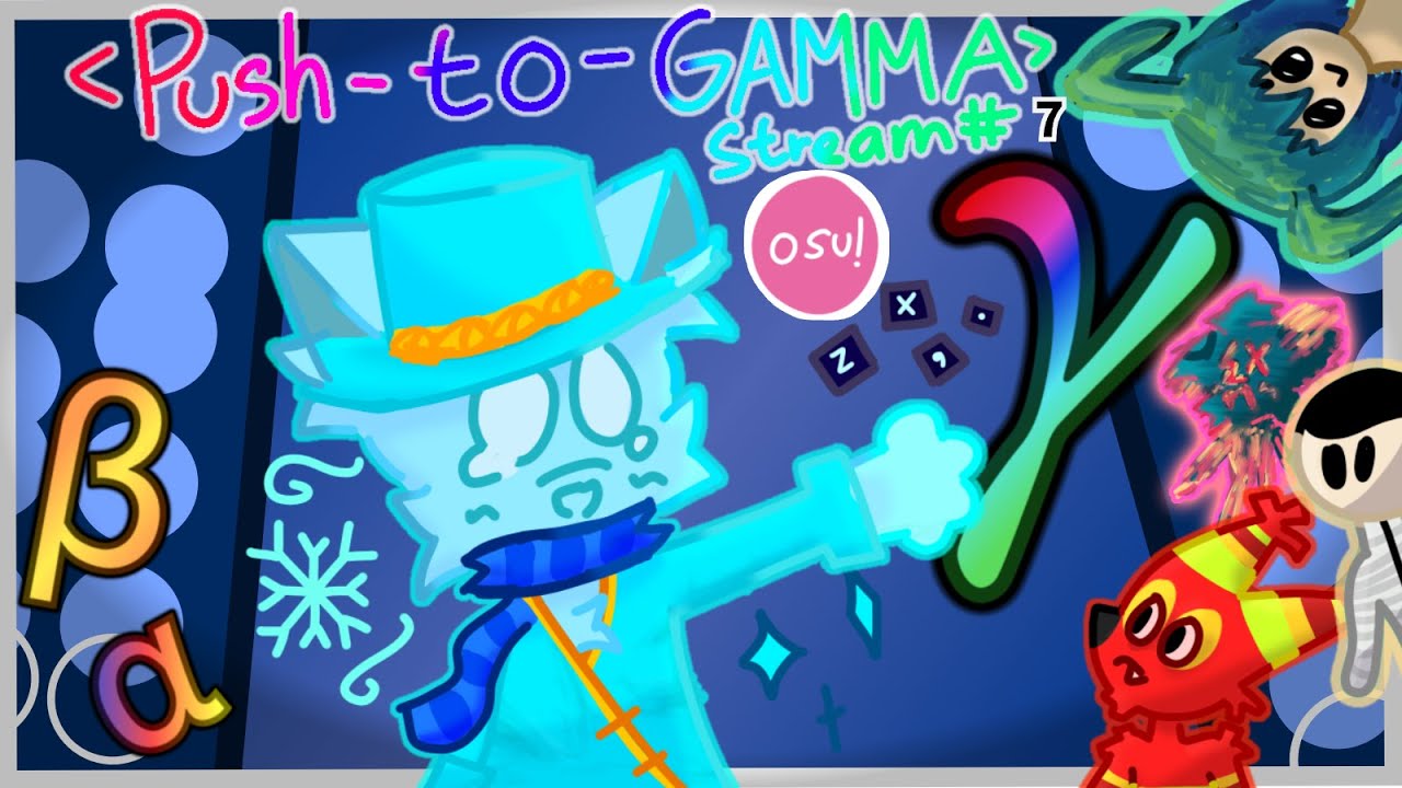 Osu Mania Push to Gamma (Stream 7)