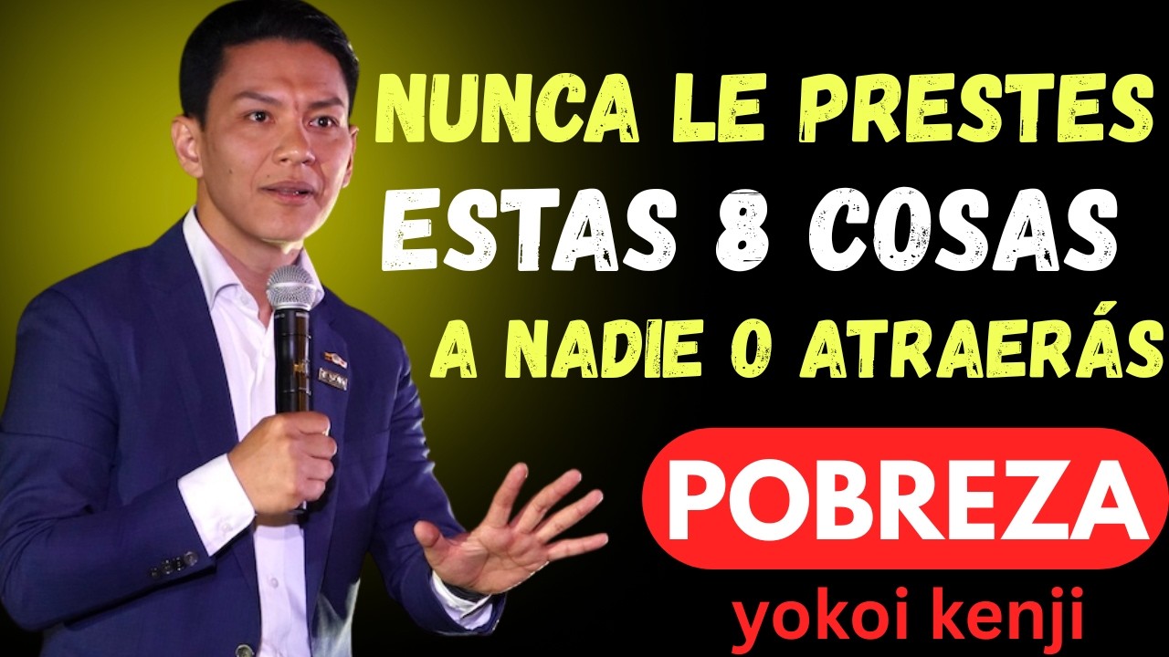 NUNCA LE PRESTES ESTAS 8 COSAS A NADIE, O ATRAERÁS POBREZA Y MALDICIONES - Yokoi Kenji