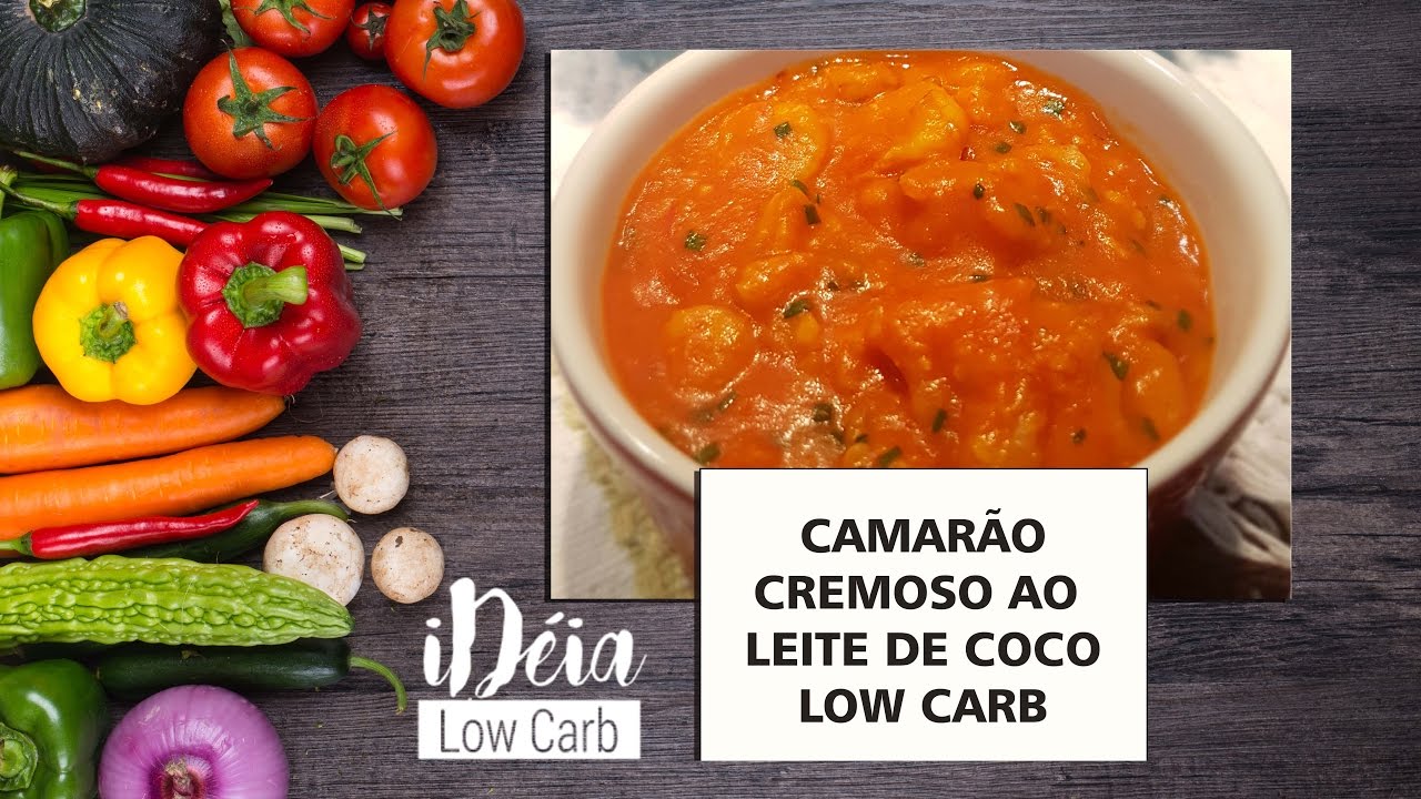 Camarão Cremoso ao Leite de Coco Low Carb