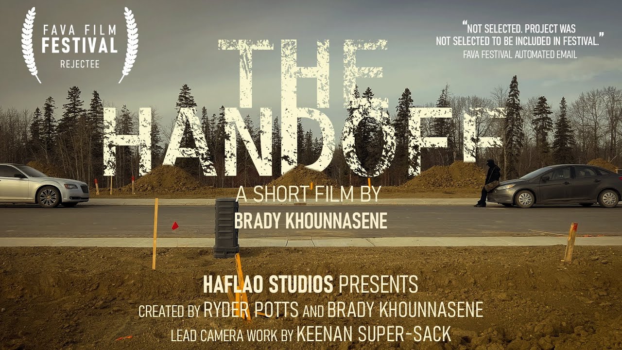 THE HANDOFF | Student Short Film