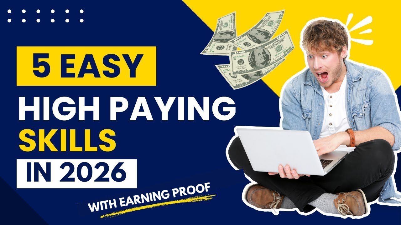 Top 5 Skills in 2026 | High Paying Skills To Make Money Online with Earning Proof