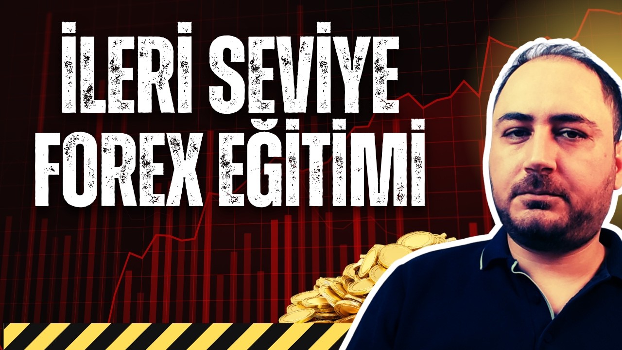 KENDİNİZİ GELİŞTİRMEK İ&Ccedil;İN MUTLAKA İZLEYİN ! [ Forex temel ( fundamental ) analiz eğitimi ]