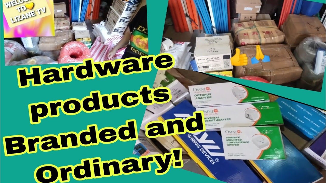 Hardware products Branded and Ordinary !