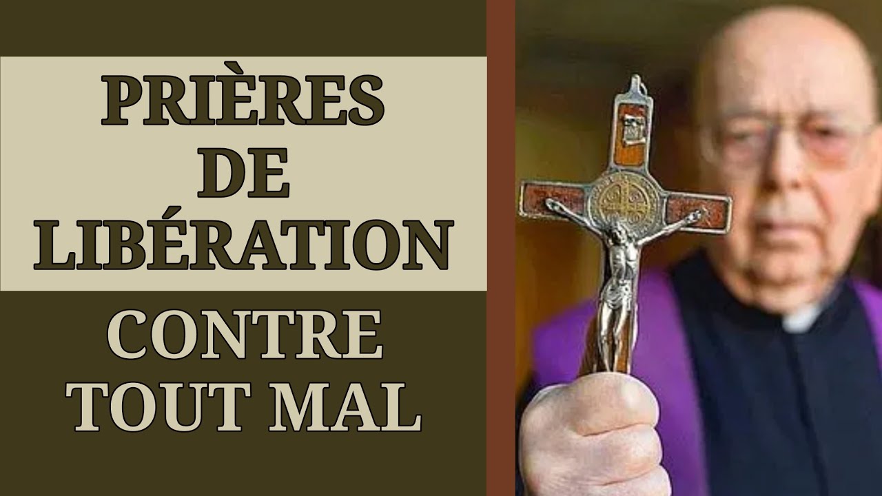 ✨️ PRIÈRES  de LIBÉRATION contre TOUT MAL ✨️