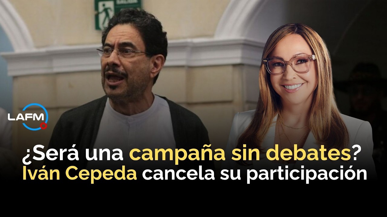 &iquest;Ser&aacute; una campa&ntilde;a sin debates? Iv&aacute;n Cepeda cancela su participaci&oacute;n