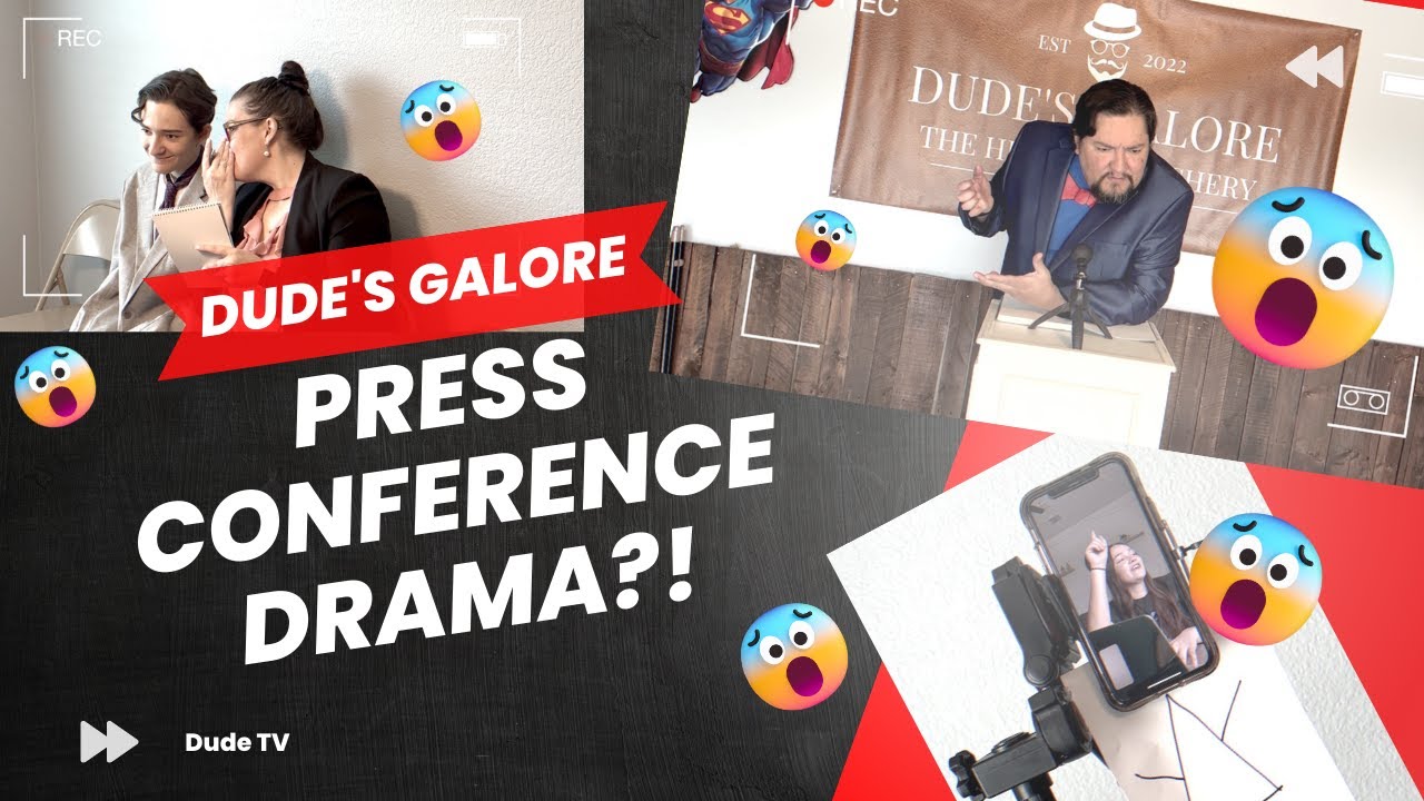 Press Conference Drama at Dude's Galore