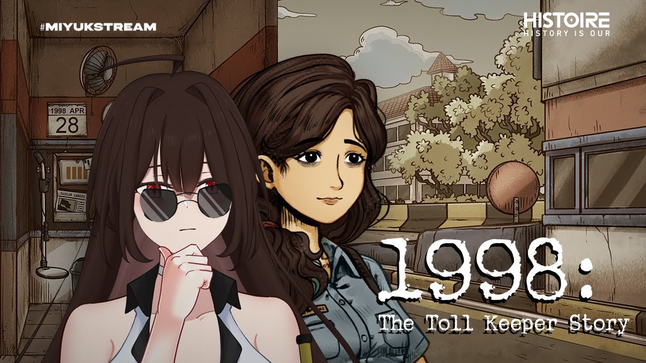 1998: The Toll Keeper Story : Semoga Mas Heru aman ya :'