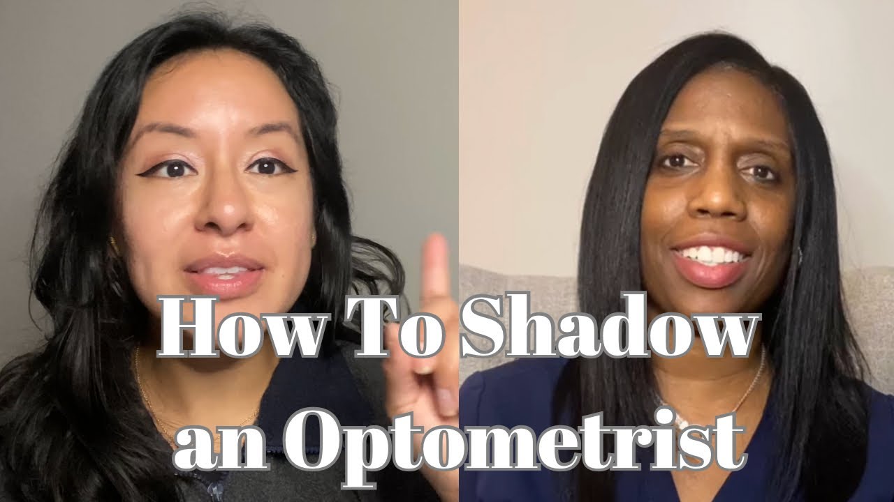 How to Shadow an Optometrist