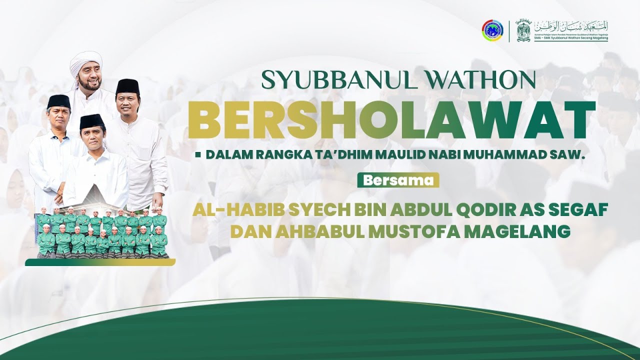 🔴 [LIVE] Syubbanul Wathon Bersholawat Dalam Rangka Ta'dhim Maulid Nabi Muhammad SAW