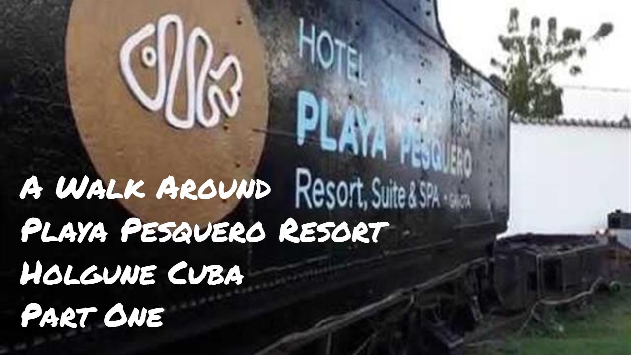 Playa Pesquero Tour Part One
