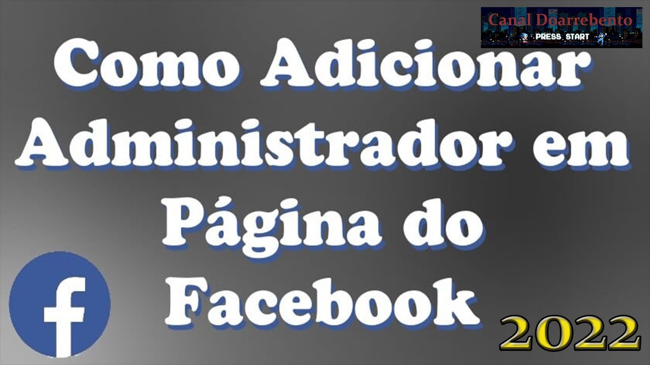 Como adicionar um administrador em sua página do 