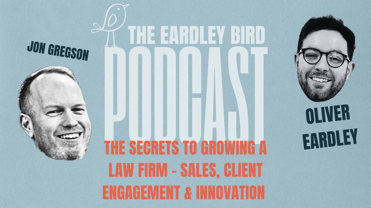 The Secrets to Growing a Law Firm &ndash; Sales Training, Client Engagement & Innovation Uncovered!