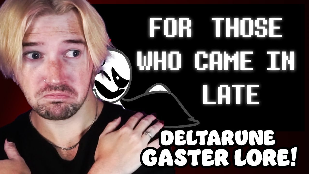 Reacting To Deltarune Lore About Gaster!
