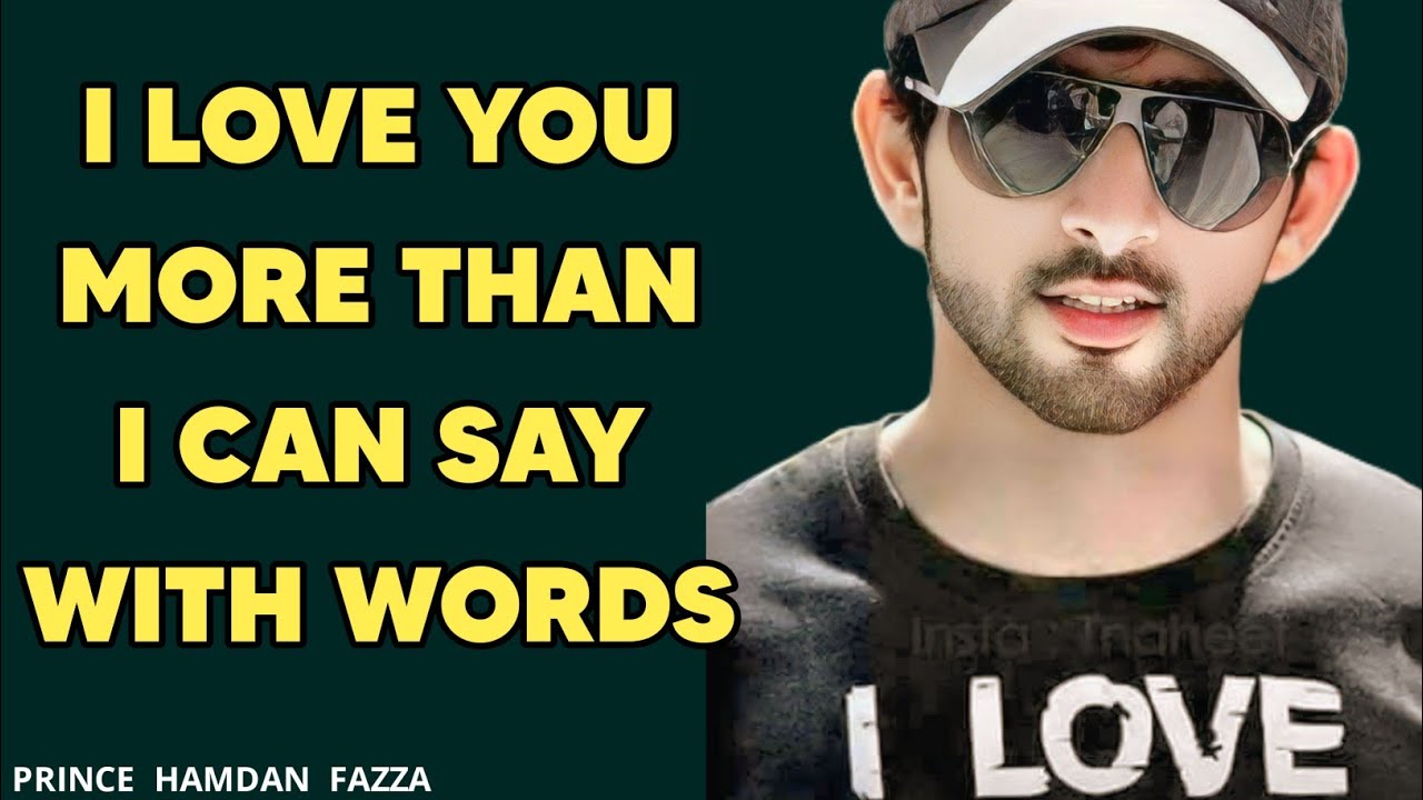I Love You More Than I Can Say With Words | Fazza New Poem | Sheikh Hamdan | Spoken Words Poetry |