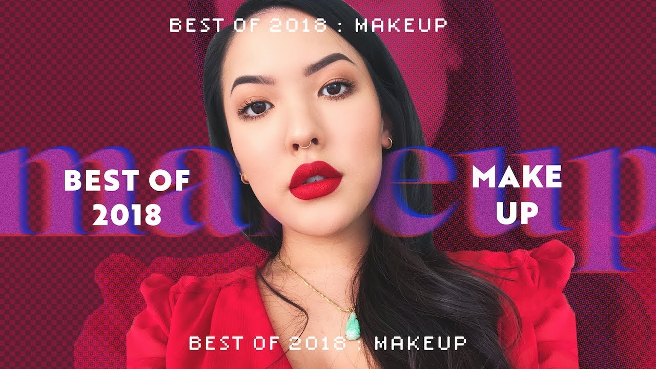 Best of 2018 | Makeup | soothingsista