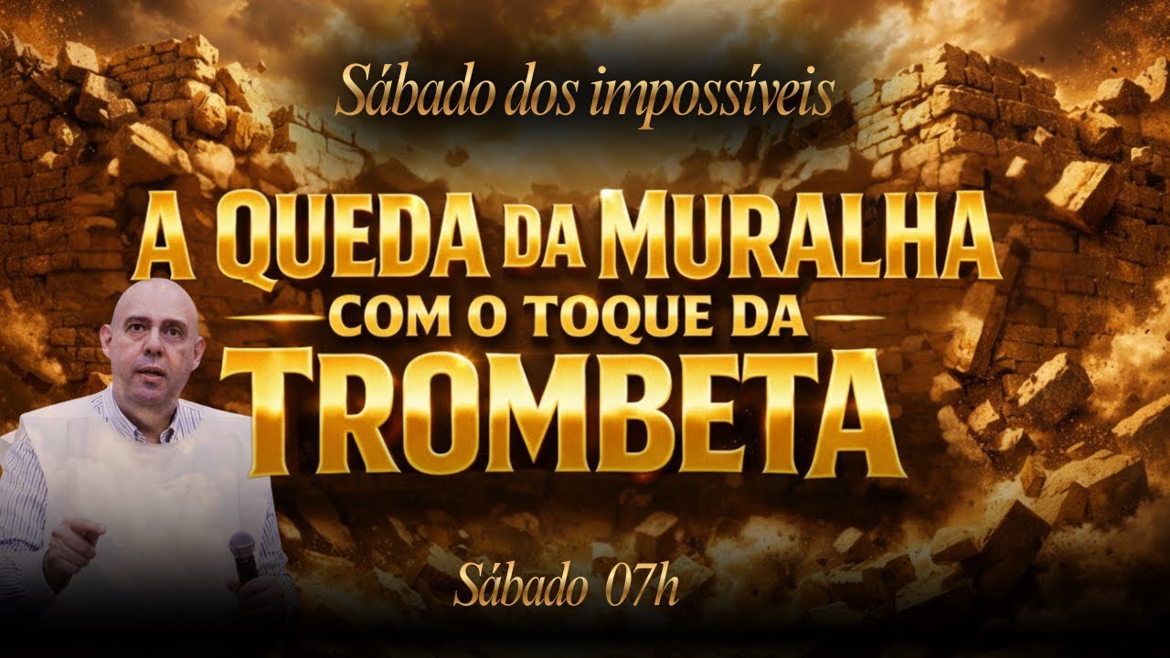 SÁBADO DOS IMPOSSÍVEIS AS 7HS DA MANHÃ- DIA 14 DE FEVEREIRO
