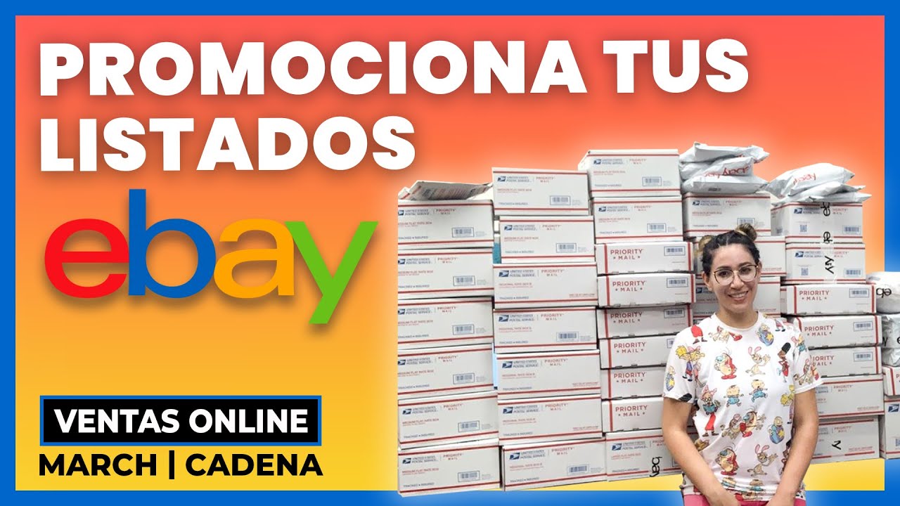 Aumenta Tus Ventas En Ebay Usando Promociones y Publicidad Pagada