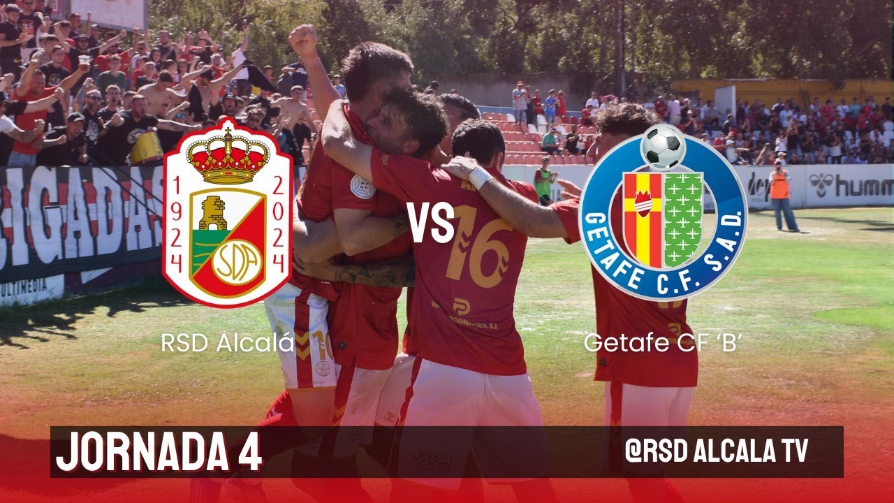 R.S.D. Alcalá S.A.D. - Getafe C.F. 
