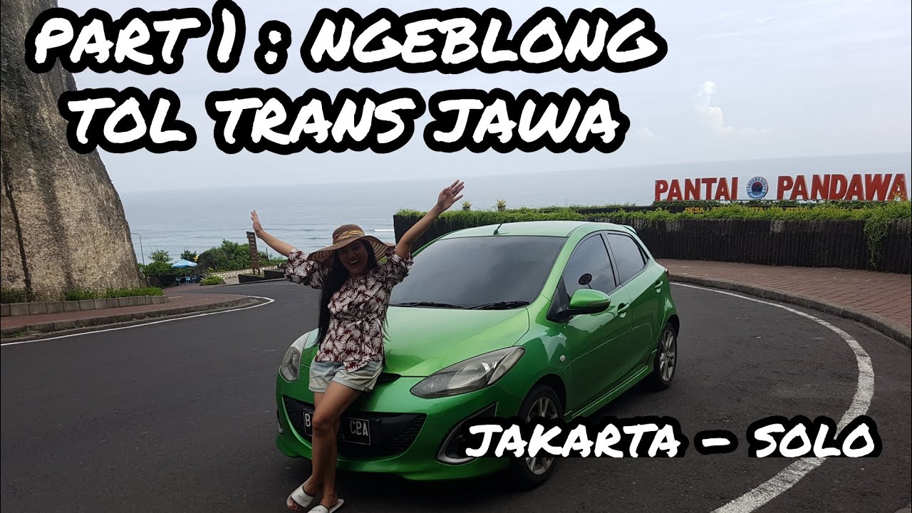 ROAD TRIP PULAU BALI ( 1/5 ) | MAZDA 2 | TOL TRANS JAWA ( JAKARTA - SOLO )