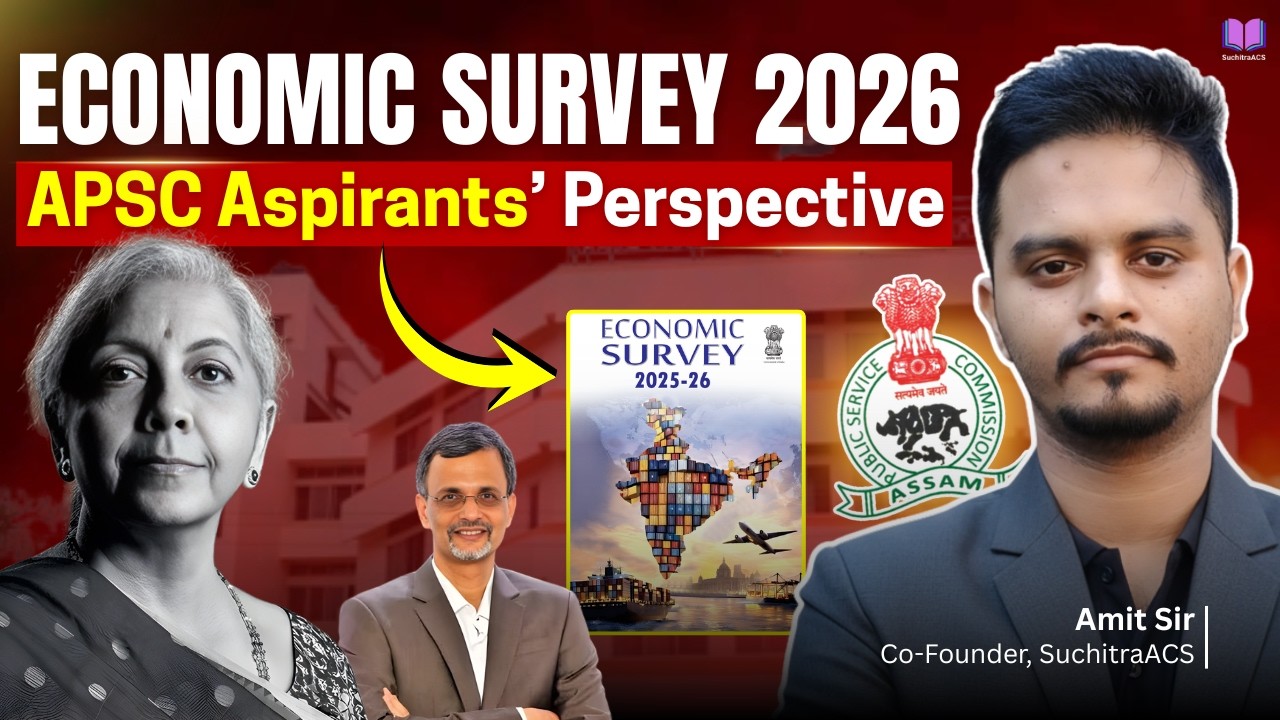 Economic Survey 2026 for APSC CCE and other competitive examination
