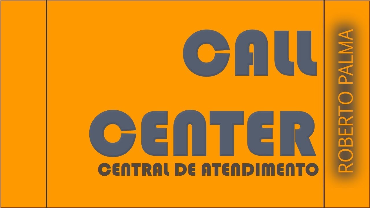 O que é Call Center - Call Center - O que e Call center