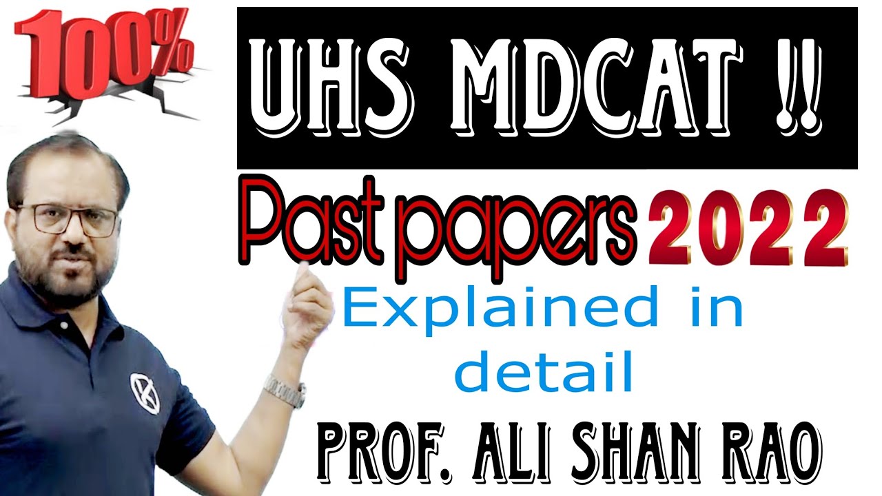 MDCAT UHS PAST PAPER 2022 | Sir Ali Shan Rao KIPS#30-A Lahore #mdcatenglish #uhs2024#english