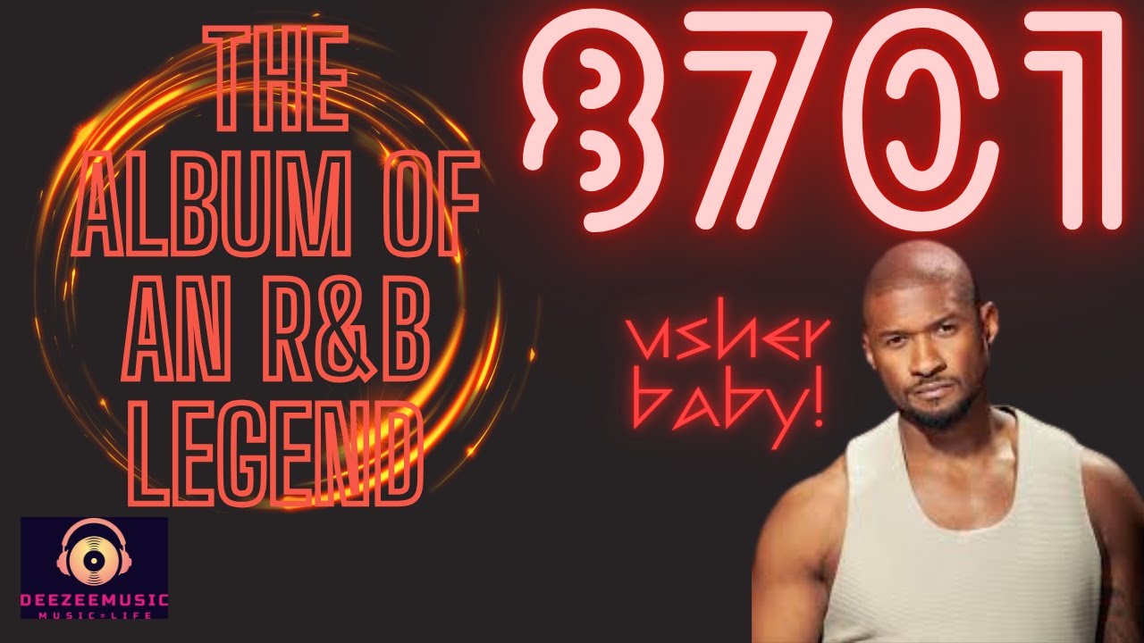 The Making of an R&B Legend Usher 8701