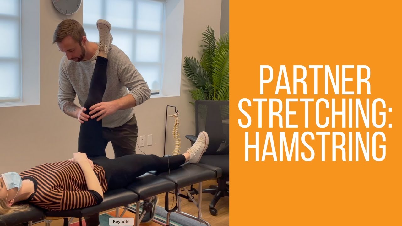 Partner Stretches For Your Hamstrings | How To Perform Stretch And Soft Tissue Therapy