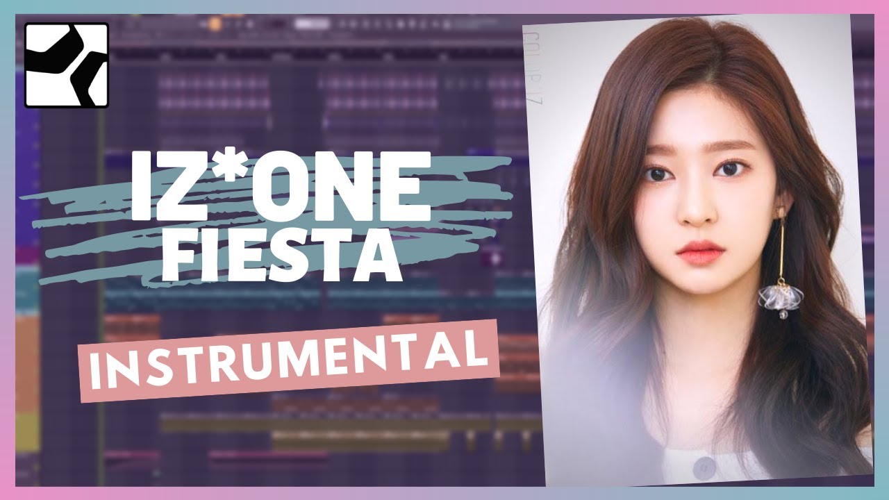 IZ*ONE - 'FIESTA' Instrumental | Studio One Remake