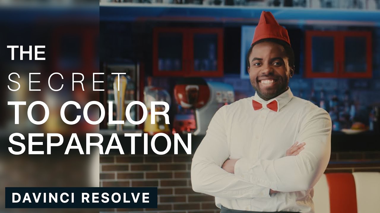 SECRET TO COLOR SEPARATION IN COLOR GRADING