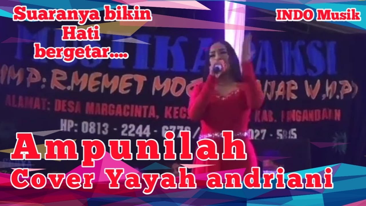 Ampunilah cover Yayah andriani || Mustika Paksi || INDO Musik