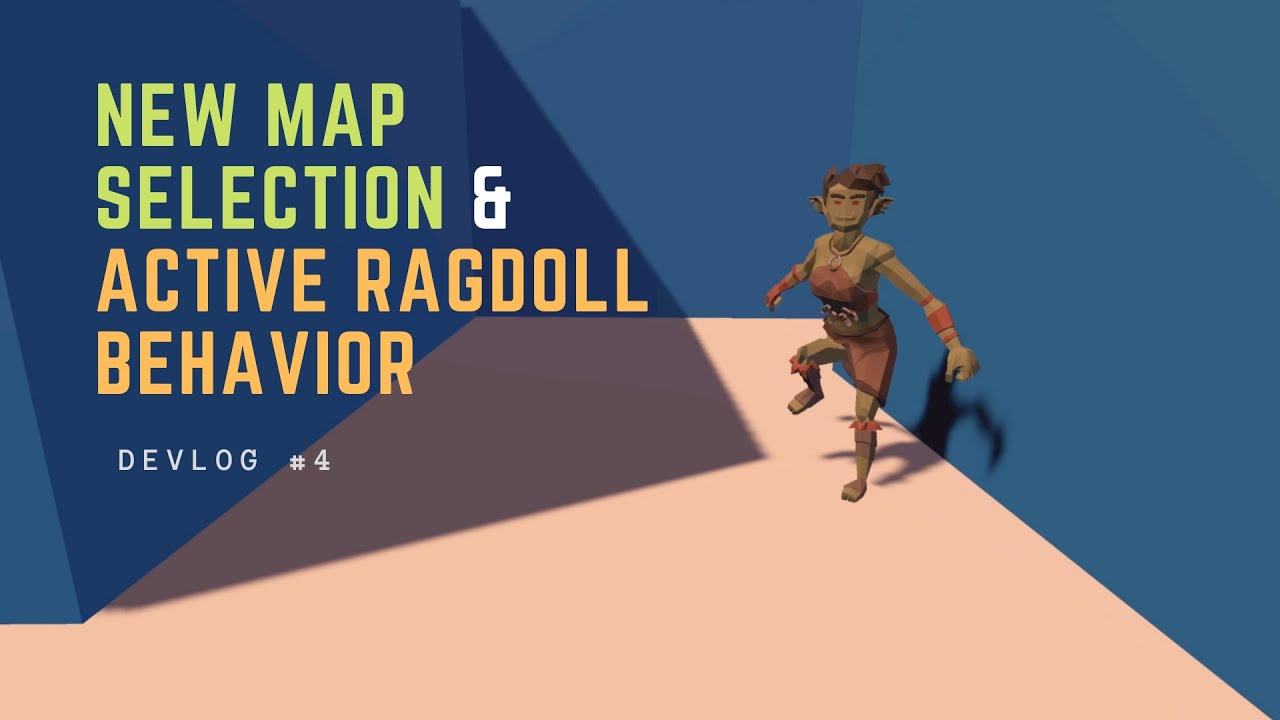 New Way of Map Selection & Active Ragdoll Behaviors in Unity | Game Devlog #4