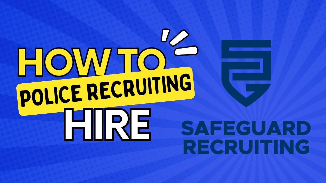 Police Recruiting and Hiring: How We Do It