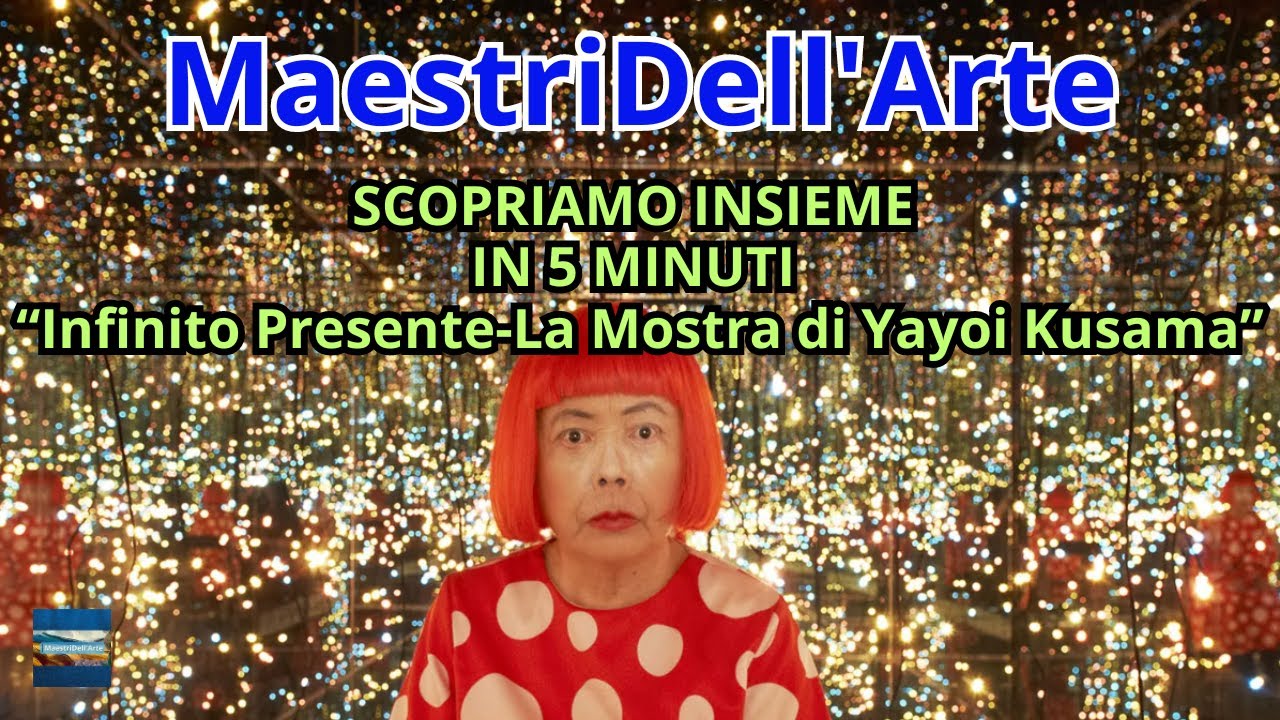 Esplorando l'Infinito-Yayoi Kusama in 5 Minuti di Pura Magia Artistica!