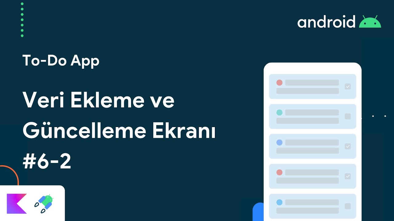 ✅ To-Do App | Veri Ekleme ve Güncelleme Ekranı 6️⃣-2️⃣  #Room #Hilt #MVVM #Coroutines #DiffUtil