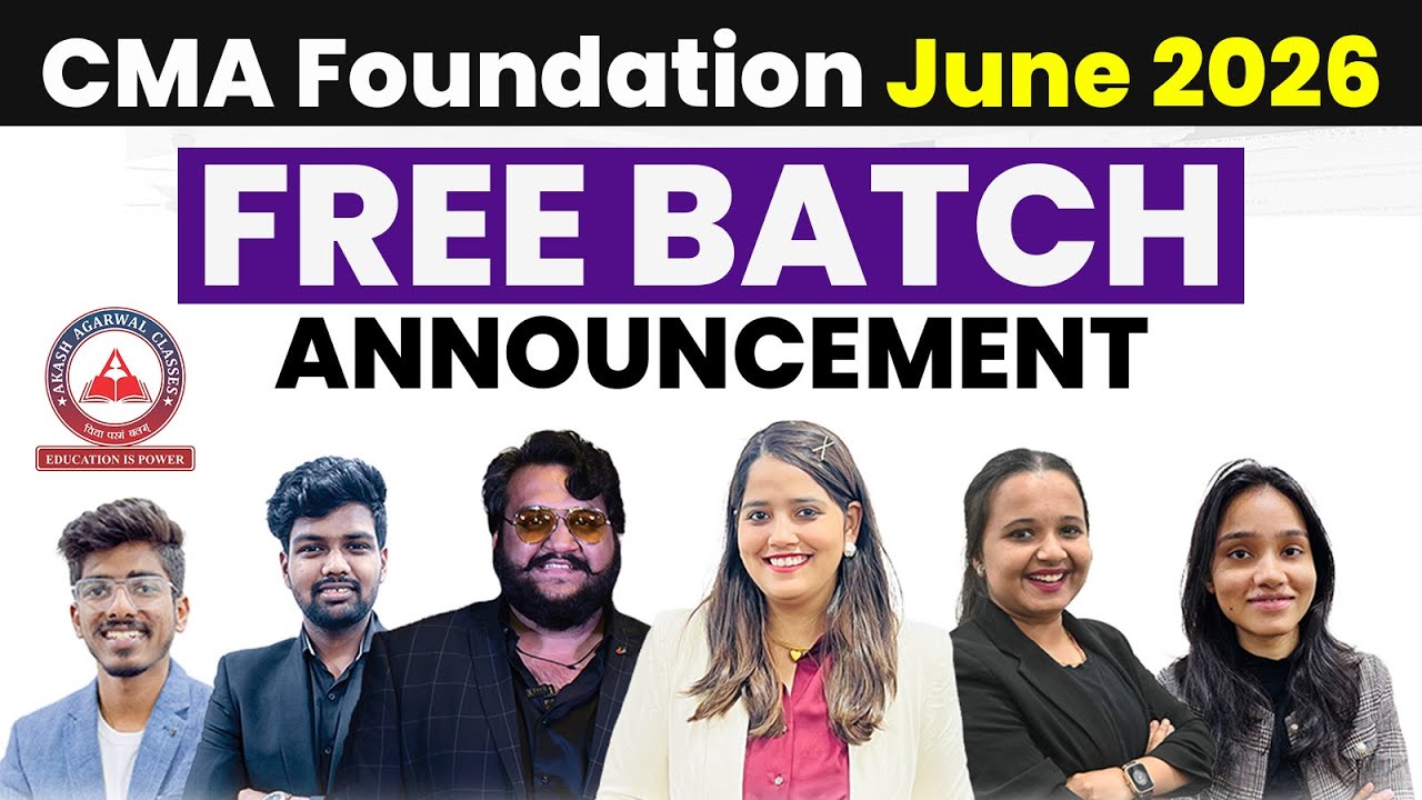 Free CMA Foundation Batch Announcement | June 2026 & Dec 2026