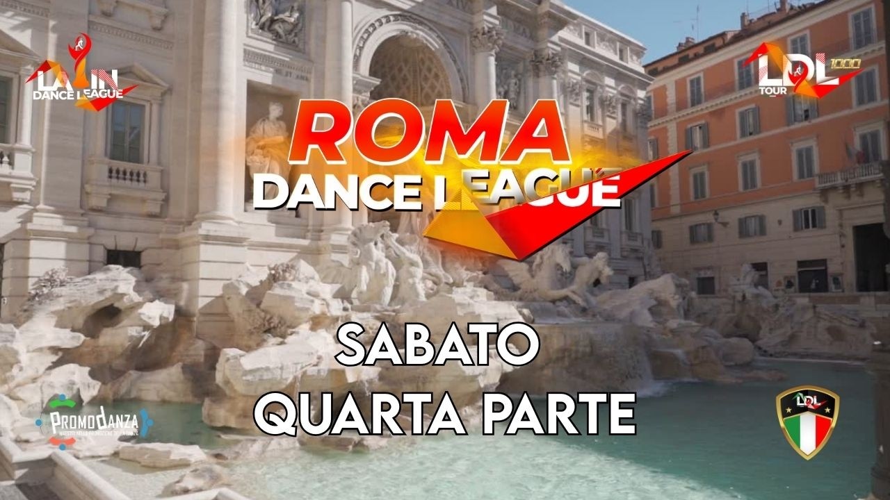 ROMA DANCE LEAGUE sabato parte 4