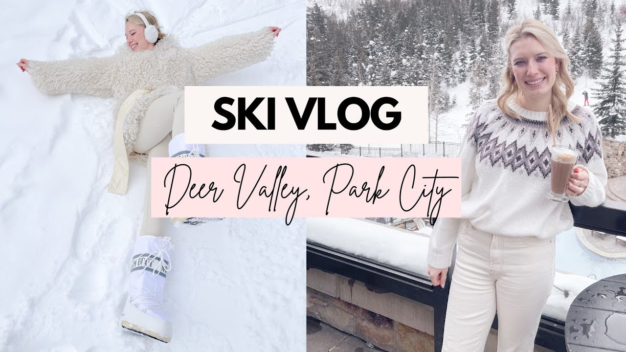 SKI VLOG 2023: THE BEST WEEK SKIING IN PARK CITY & DEER VALLEY