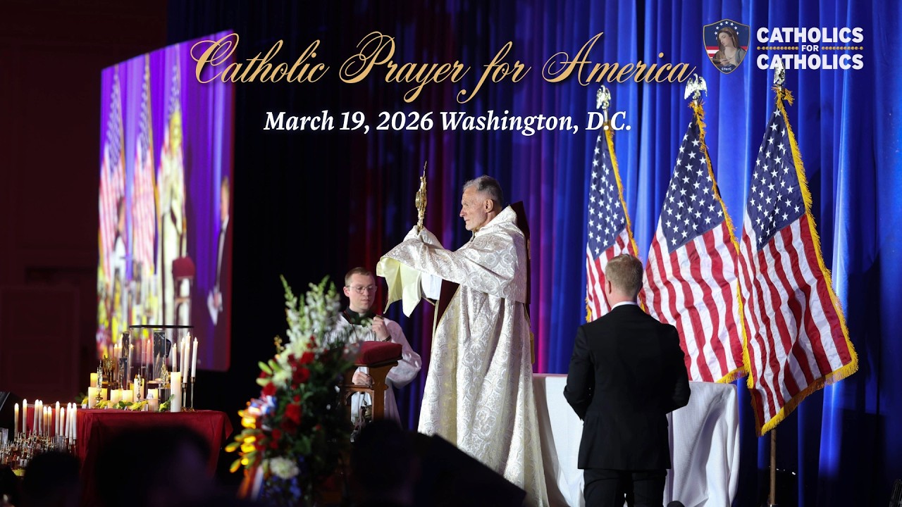 3rd Catholic Prayer for America - Washington DC - Feast of Saint Joseph