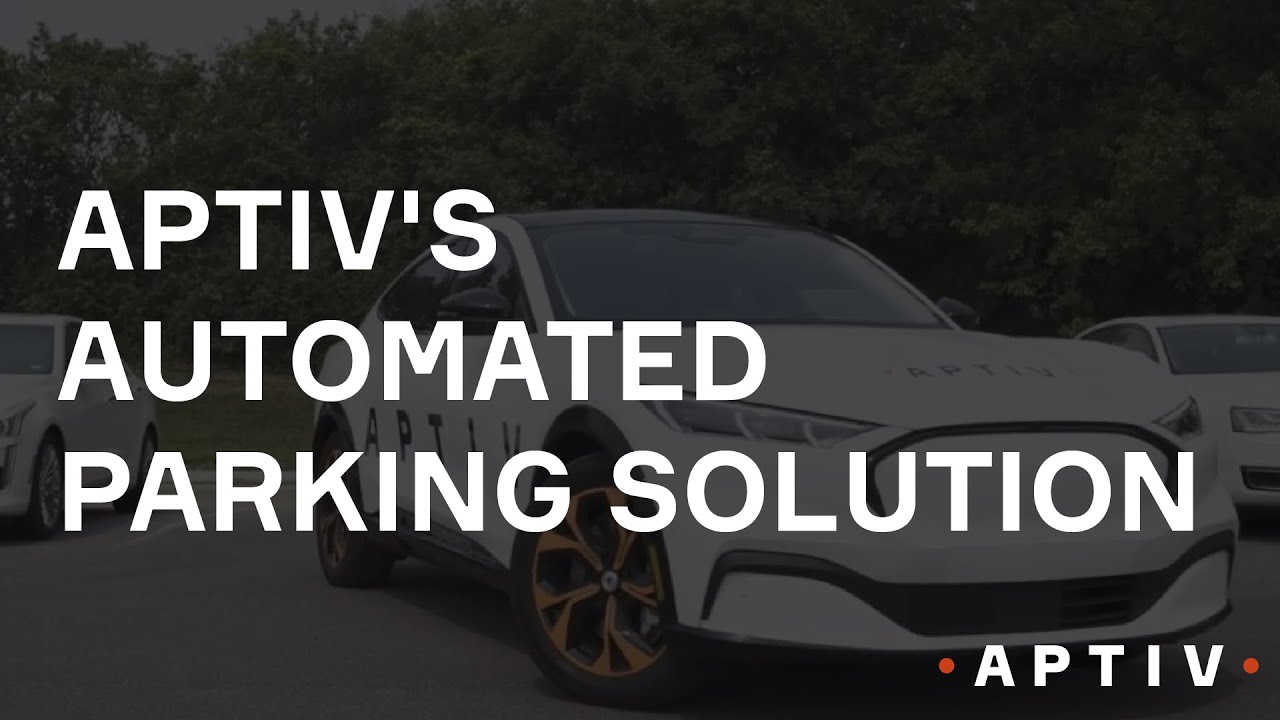 Aptiv's Automated Parking Solution