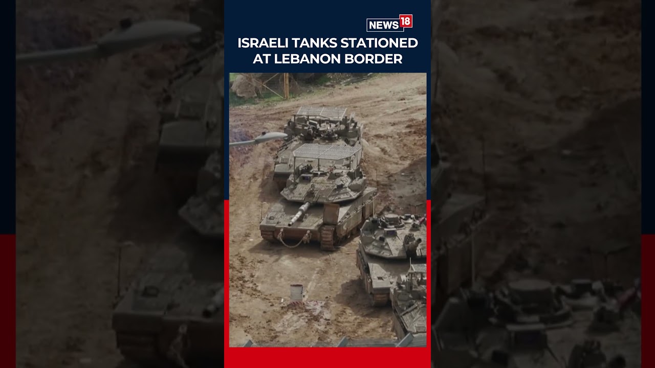 Israeli Tanks Deployed at Lebanon Border Amid Fresh Fire Exchange with Hezbollah | N18S